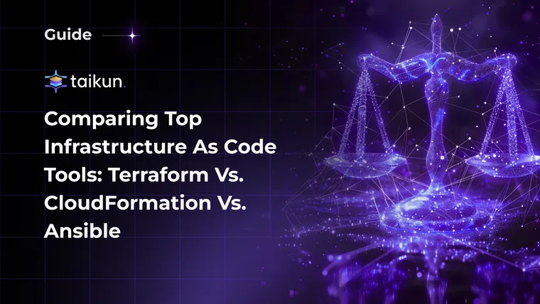 Comparing Top Infrastructure as Code Tools: Terraform vs. CloudFormation vs. Ansible