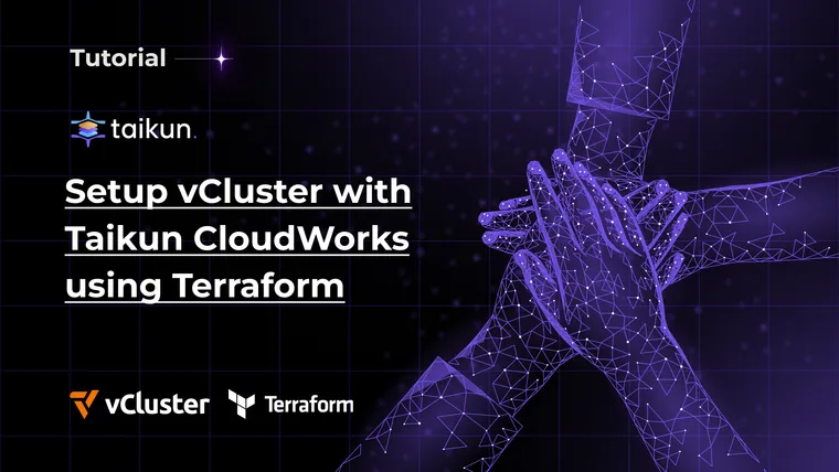 Setup vCluster with Taikun Cloudworks using Terraform